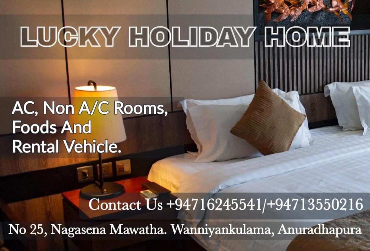 Lucky Holiday Home Anuradhápura Exteriér fotografie